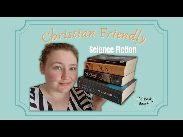 Christian Friendly Sci-fi Books