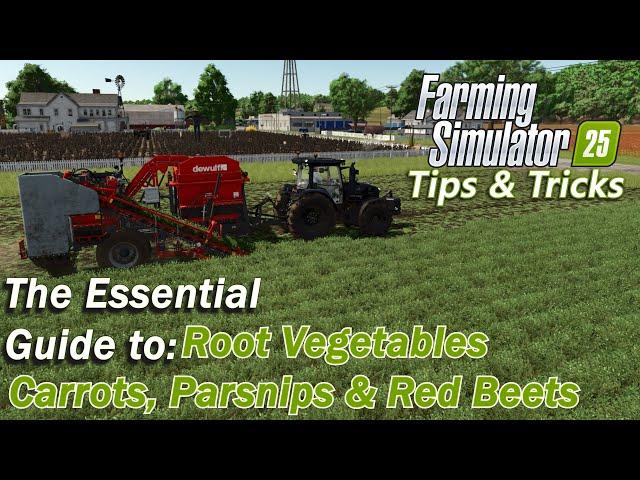 The Essential Guide to Carrots, Parsnip and Red Beets in Farming Simulator 25