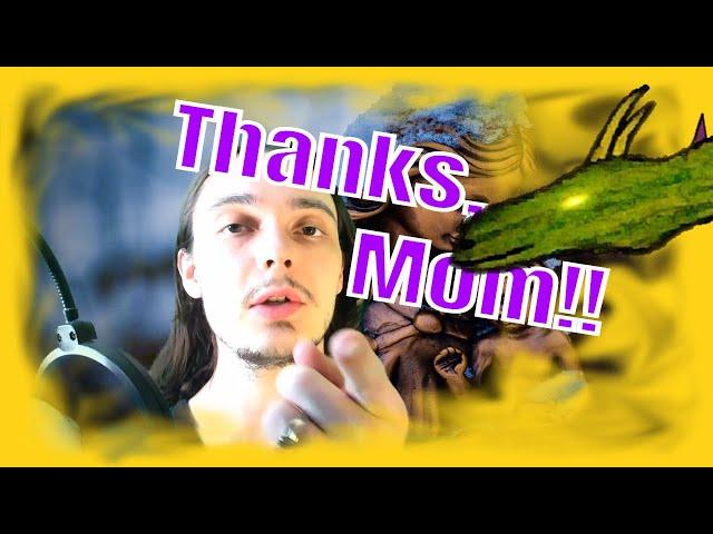 What would you thank your mother for? - DragoNate Reading Your Answers