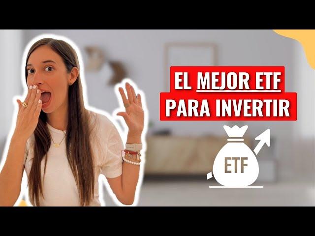 ¿Cuál es el mejor ETF para invertir? El ETF para tu libertad financiera