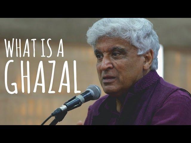 ग़ज़ल क्या है ? - Javed Akhtar | UnErase Poetry