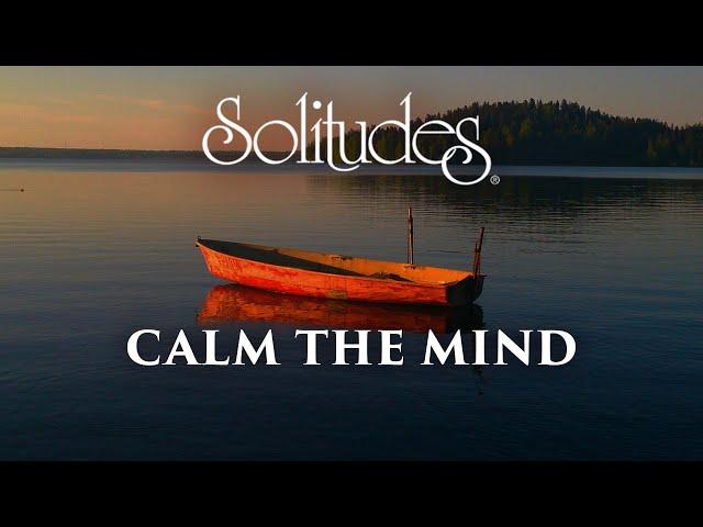 1 hour of Relaxing Music: Dan Gibson’s Solitudes - Calm the Mind (Full Album)