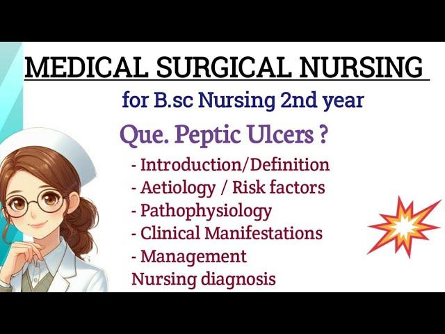Peptic ulcer !! medical surgical Nursing !! BSC Nursing 2nd year !! #nursingdegree #exam