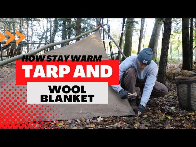 5 Tips to Camping with a Wool blanket and Tarp