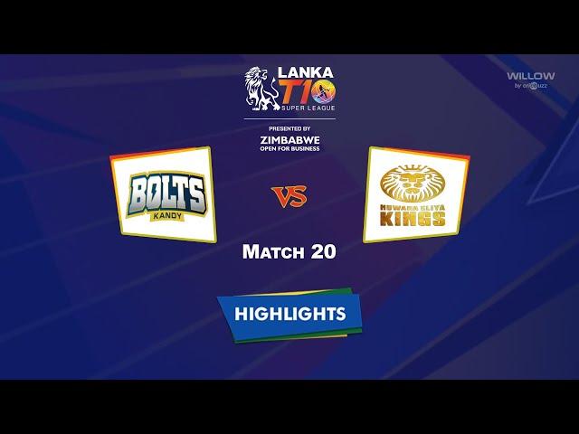 Highlights: 20th Match, Kandy Bolts vs Nuwara Eliya Kings | 20th Match - KB vs NEK