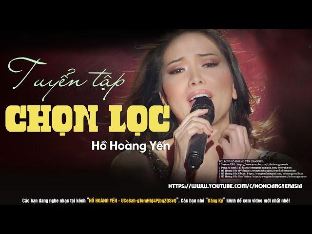 Top 30 Tình Khúc Hồ Hoàng Yến Hay Nhất 2023 - Tuyển Tập Tình Ca Hồ Hoàng Yến Chọn Lọc Hay Nhất