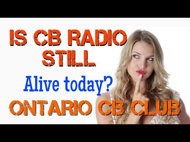 Is CB Radio dead in 2023?