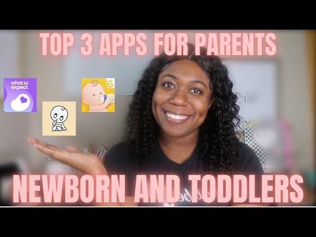 3 Must-Have Parenting Apps for Newborns and Toddlers|Simplify Parenthood with These Essential Tools