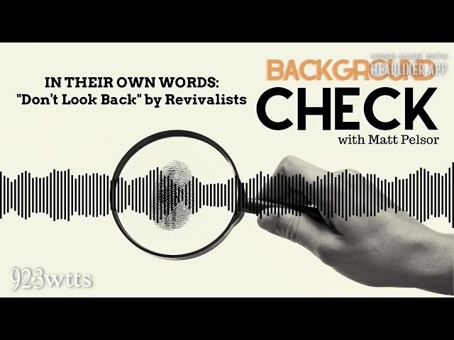 IN THEIR OWN WORDS - "Don't Look Back" by Revivalists