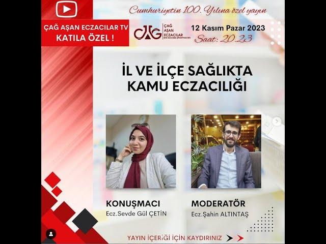 İl ve İlçe Sağlıkta Eczacılık - Ecz.Sevde Gül Çetin