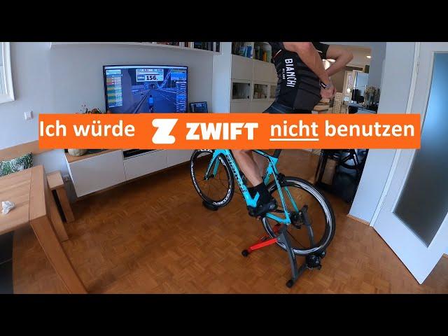 Warum Ich Zwift NICHT nicht mehr nutze