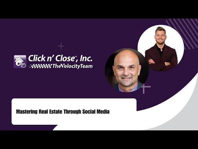 Mastering Real Estate Through Social Media With Keller Williams | The Velocity Team Podcast