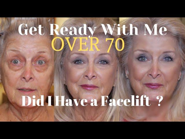 Chatty GetReadyWithMe ~ DID I HAVE A FACELIFT? ~ OVER 70~ SHOUTOUT