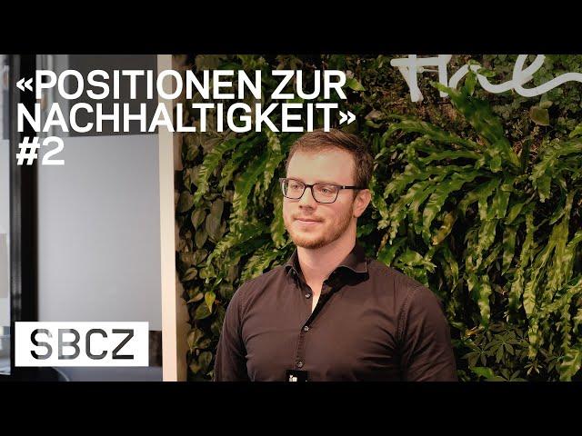 Positionen zur Nachhaltigkeit #2 Phillip Morger