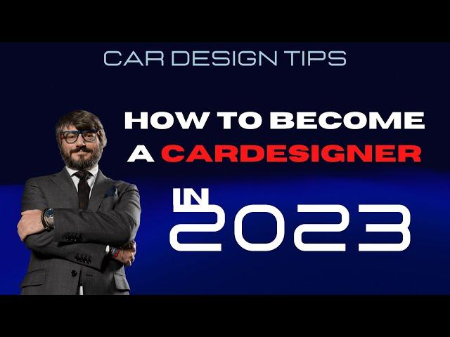 How to Become a Car Designer (in 2023) - Luciano Bove