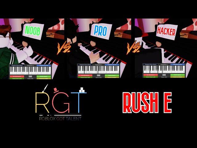 Rush E | Noob vs Pro vs Hacker [Roblox's Got Talent]