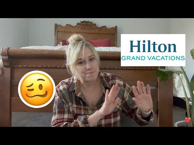 Hilton Grand Vacation Presentation - Is it worth it?