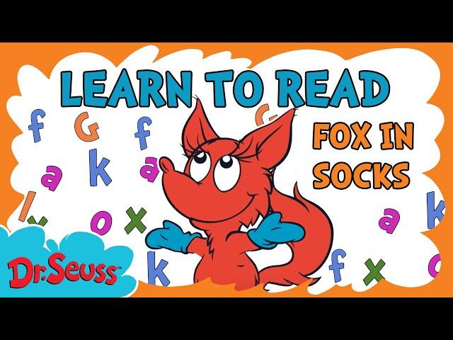 Learn To Read With Dr. Seuss Babies | Fox In Socks | Brand New Full Episode | Dr. Seuss Phonics