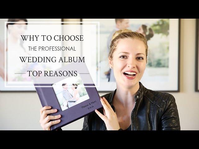 Why You Should Choose a Professional Wedding Album