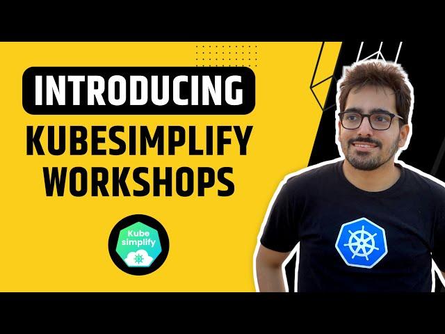 Kubesimplify workshops