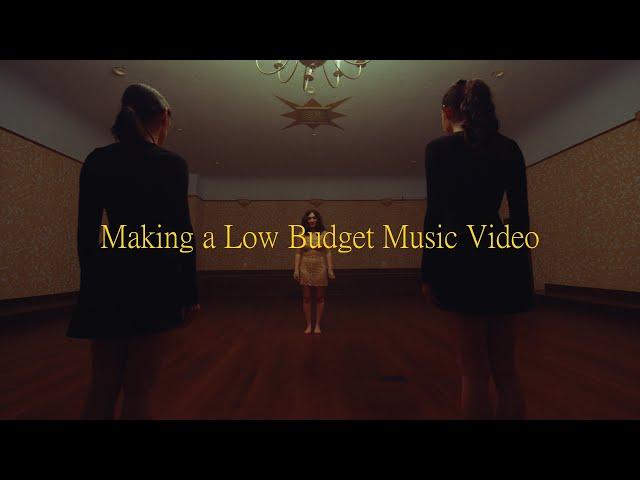 Shooting a Music Video on a Low Budget