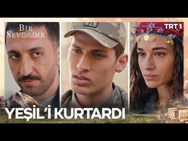 Ersin, Yeşil’i Kurtarıyor - Bir Sevdadır 2. Bölüm @trt1