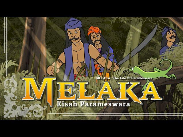 MELAKA | Kisah Parameswara (The Tales Of Parameswara)