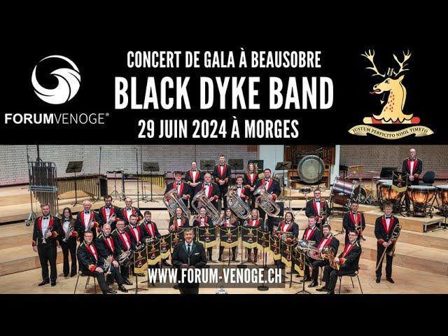 Concert de gala : Black Dyke Band - 29 juin 2024 à Morges - BRASS IN CONCERT II