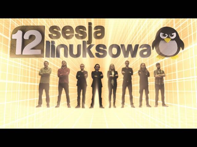 12 Sesja Linuksowa