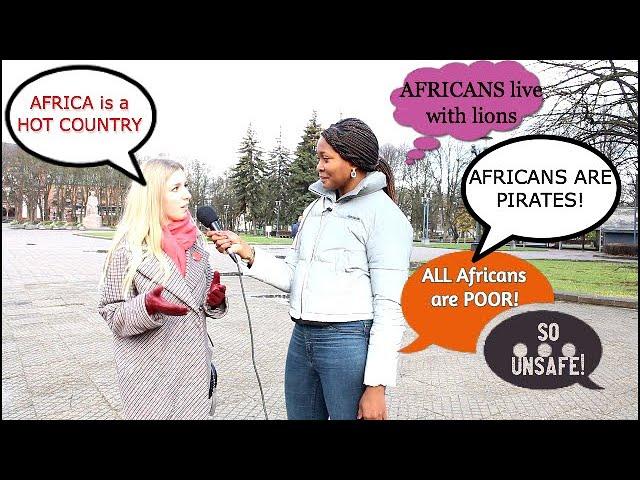 Stereotypes White People have about AFRICA & AFRICANS! (Truth OR Myth?)