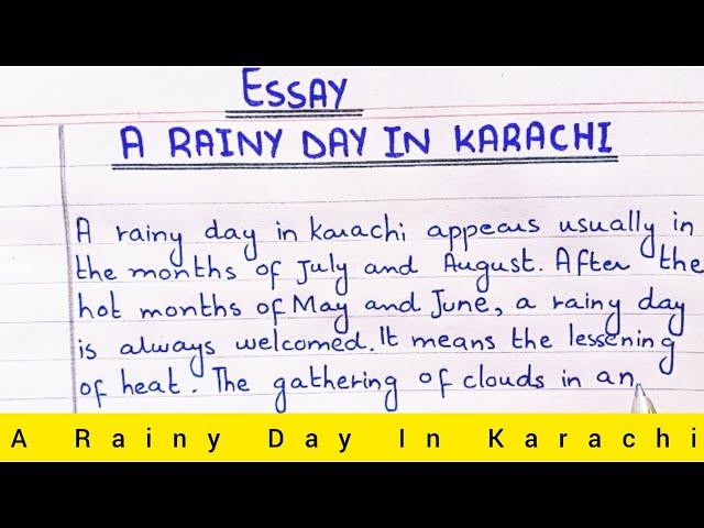 Essay A Rainy Day In Karachi || A Rainy Day