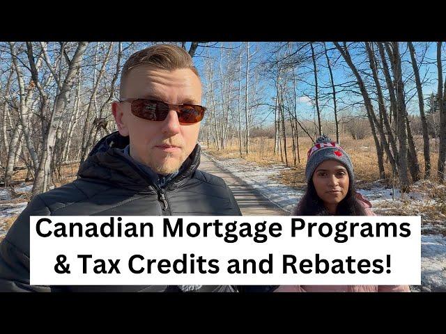 Top Canadian Mortgage Programs Tax Credits and Rebates! | Canada Mortgage Broker