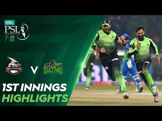 1st Innings Highlights | Lahore Qalandars vs Multan Sultans | Match 31 | HBL PSL 7 | ML2T