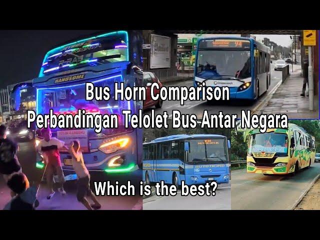 Bus Horn Comparison Arround The World - Klakson Telolet Bus Antar Negara #teloletbasuri #horn