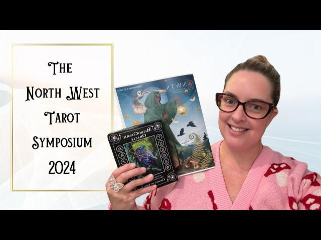 North West Tarot Symposium 2024 - Recap and Goodies Galore!