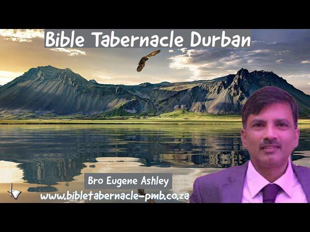 Bible Tabernacle | Bro Eugene Ashley | The Seed Of God