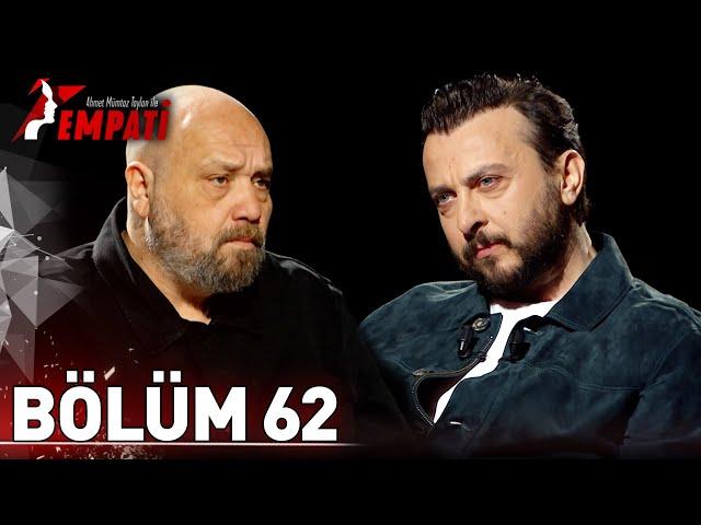 Empati 62. Bölüm - Ali Atay