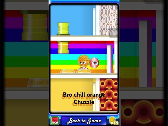 Bro chill orange￼ chuzzle #chuzzle