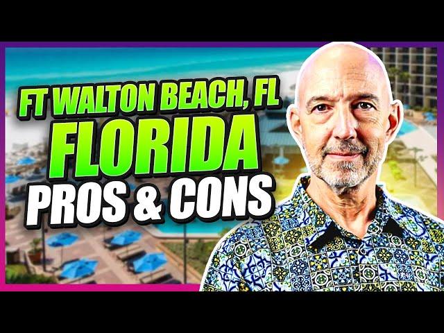 Pros and Cons of Living in Fort Walton Beach, FL