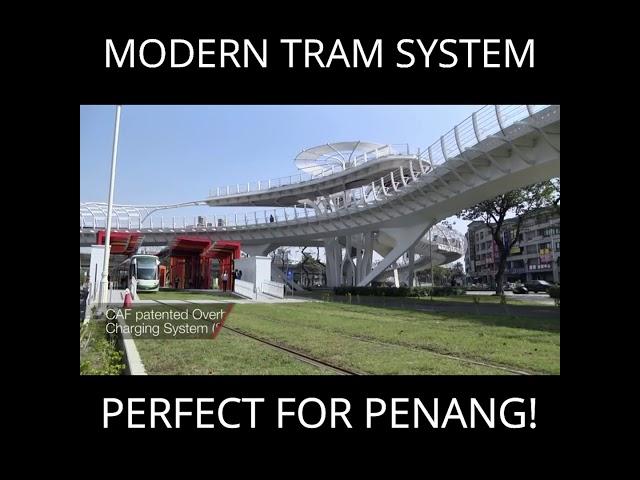 Modern Tram is perfect for Penang