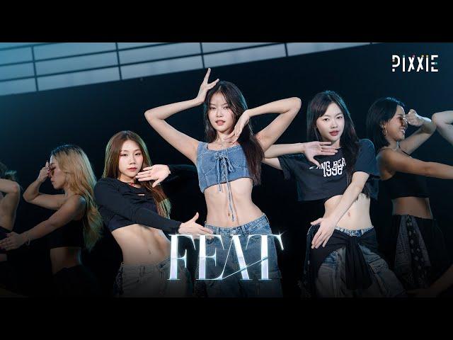 PiXXiE - FEAT | DANCE PRACTICE (MOVING VER.)