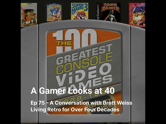 Ep 75 - A Conversation with Brett Weiss - Living Retro for Over Four Decades