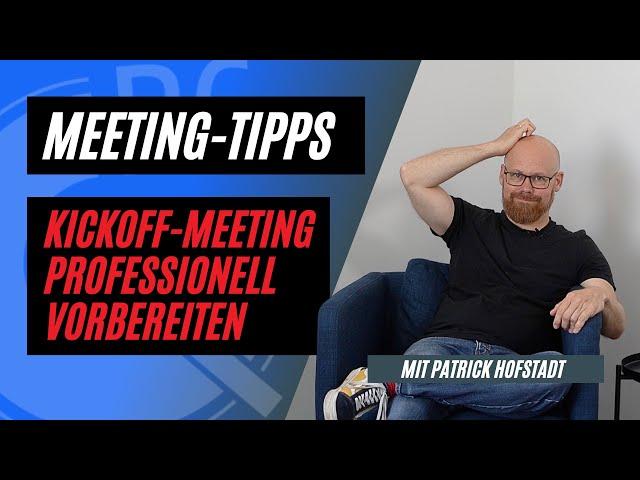 Meeting-Tipps | Vorbereitung ist ALLES!