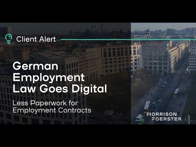 German Employment Law Goes Digital: Less Paperwork for Employment Contracts