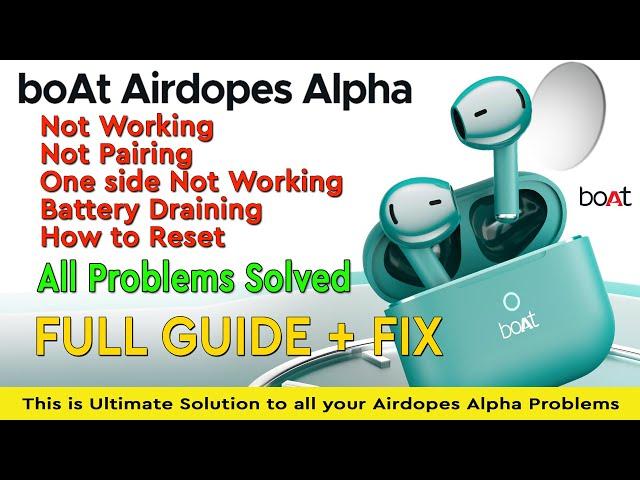 boAt airdopes alpha not working| not connecting| not pairing| airdopes alpha reset| ultimate fix!