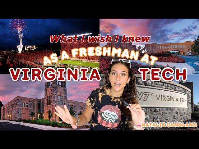 What I wish I knew as a freshman at VIRGINIA TECH  everything to know starting your 1st year at VT