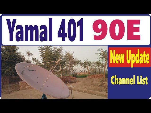 Yamal 90 e Dish Setting & Channel List / Satellite Dish Tips