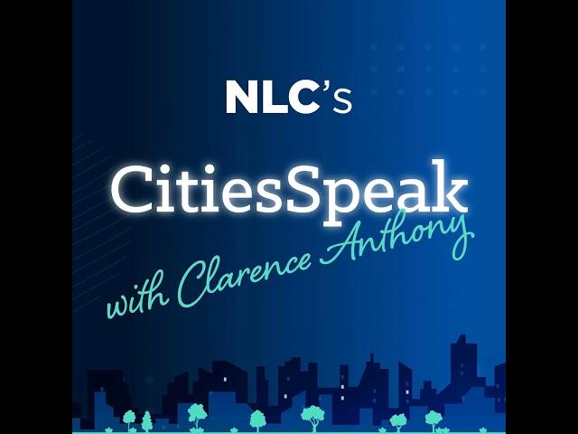 The History and Future of the National League of Cities with Secretary Henry Cisneros