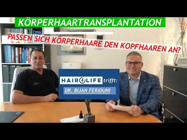 Körperhaartransplantation | BHT | Erfahrung | Passen sich Körperhaare den Kopfhaaren an? | Beratung