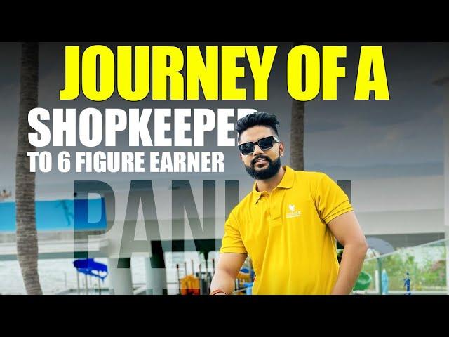 Shopkeeper To 6 Figure Earner / Pankaj Meena /